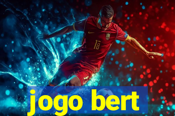 jogo bert